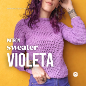 Sweater Violeta | Sweater a crochet sin costuras